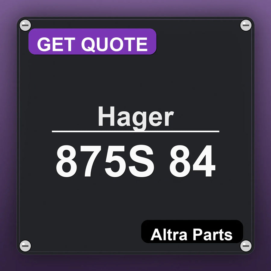 Hager 875S 84 industrial nameplate style image – Altra Parts. GET QUOTE.