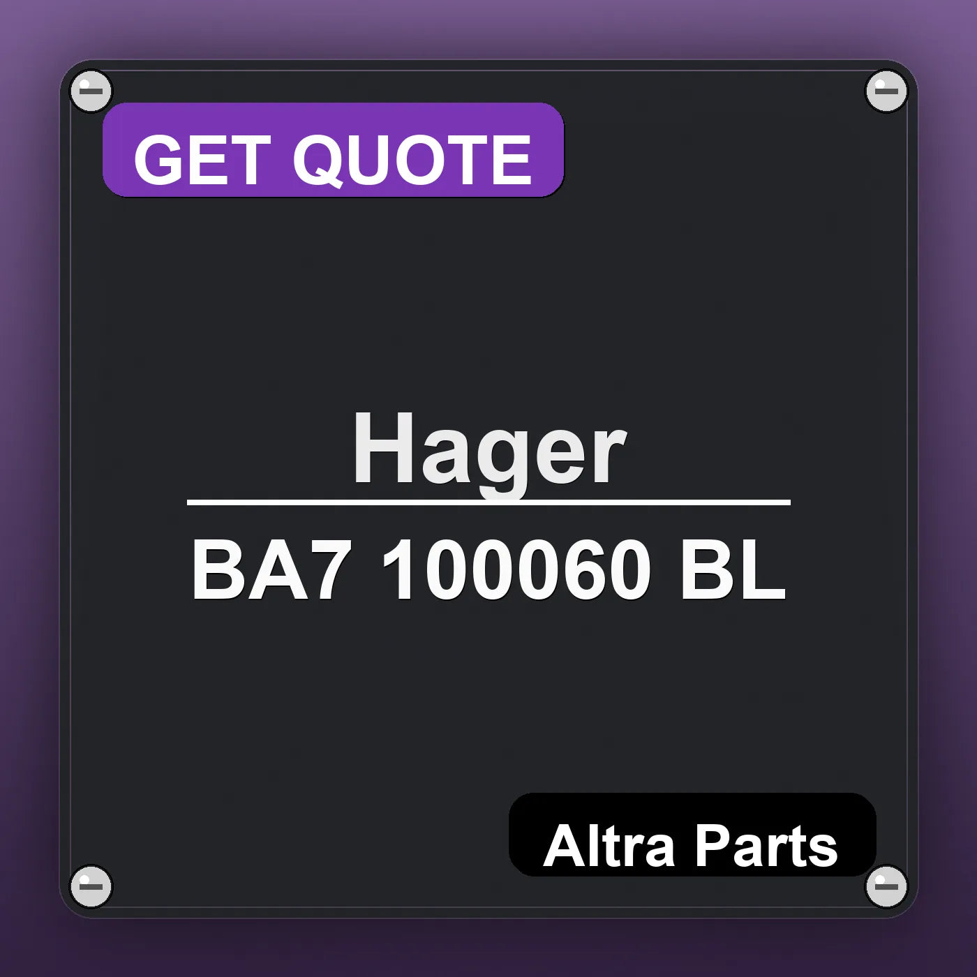 Hager BA7 100060 BL industrial nameplate style image – Altra Parts. GET QUOTE.