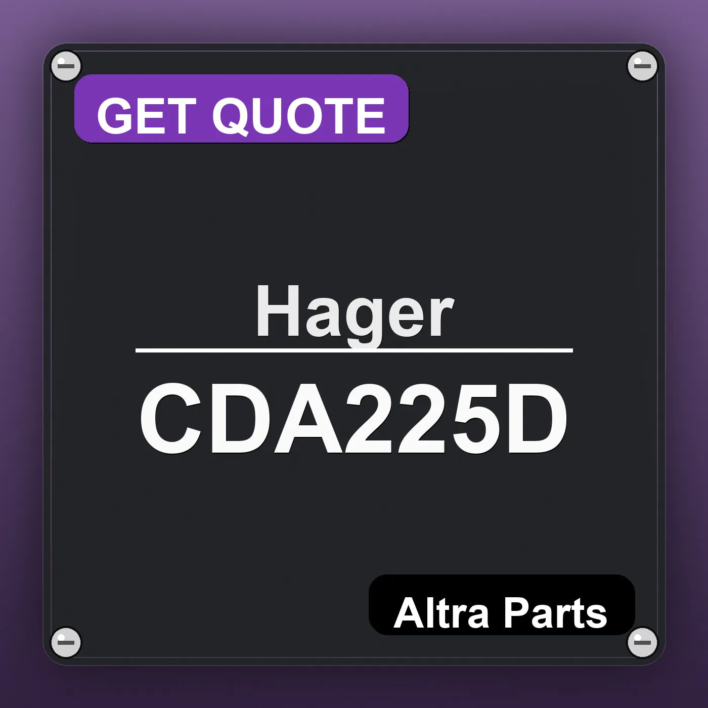 Hager CDA225D industrial nameplate style image – Altra Parts. GET QUOTE.