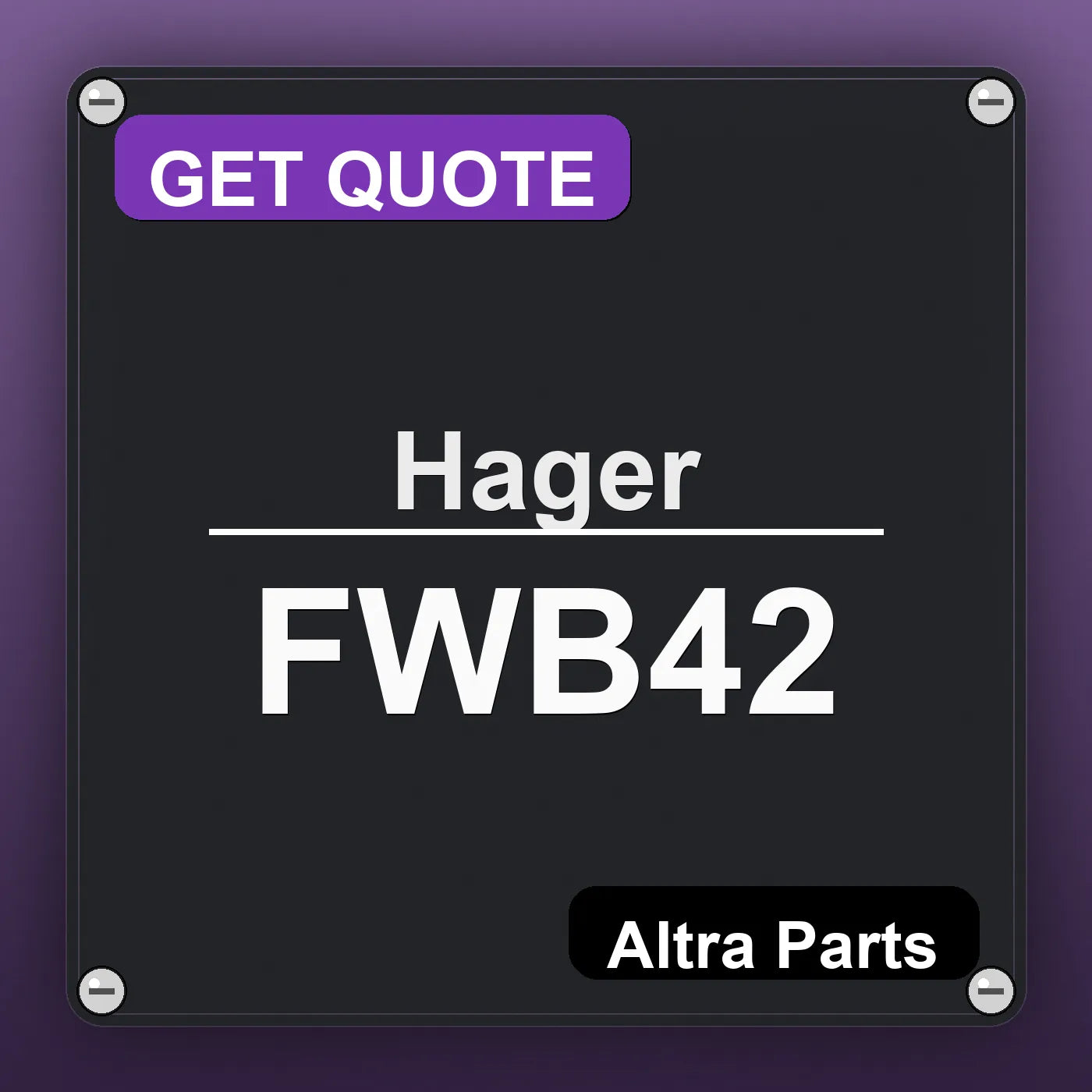 Hager FWB42 industrial nameplate style image – Altra Parts. GET QUOTE.