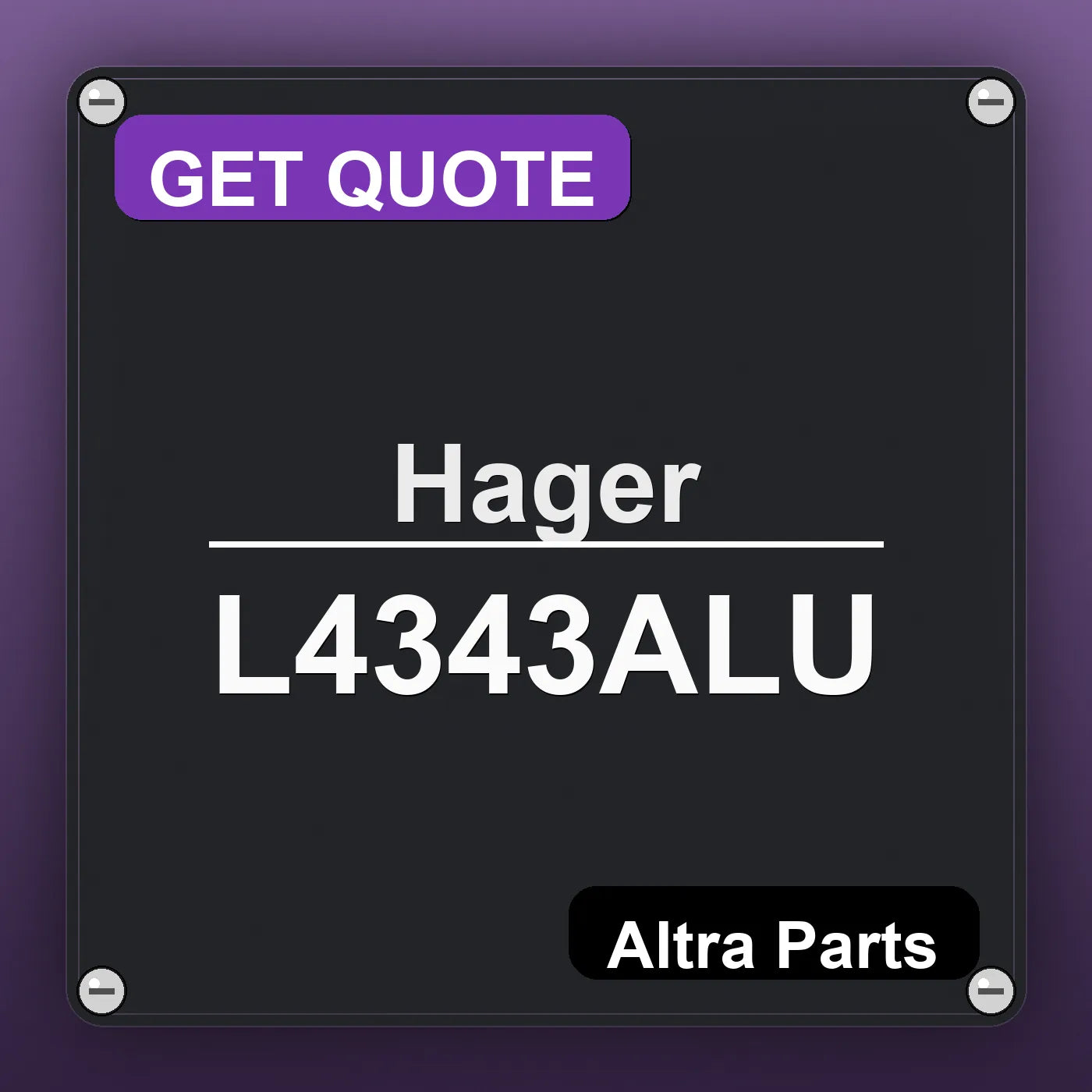 Hager L4343ALU industrial nameplate style image – Altra Parts. GET QUOTE.