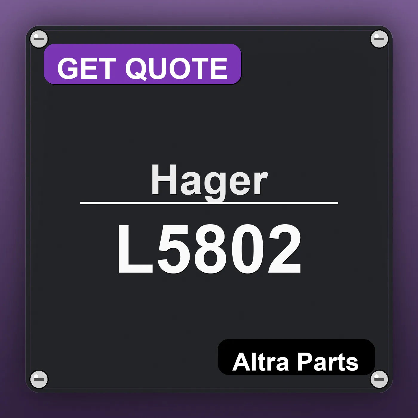 Hager L5802 industrial nameplate style image – Altra Parts. GET QUOTE.