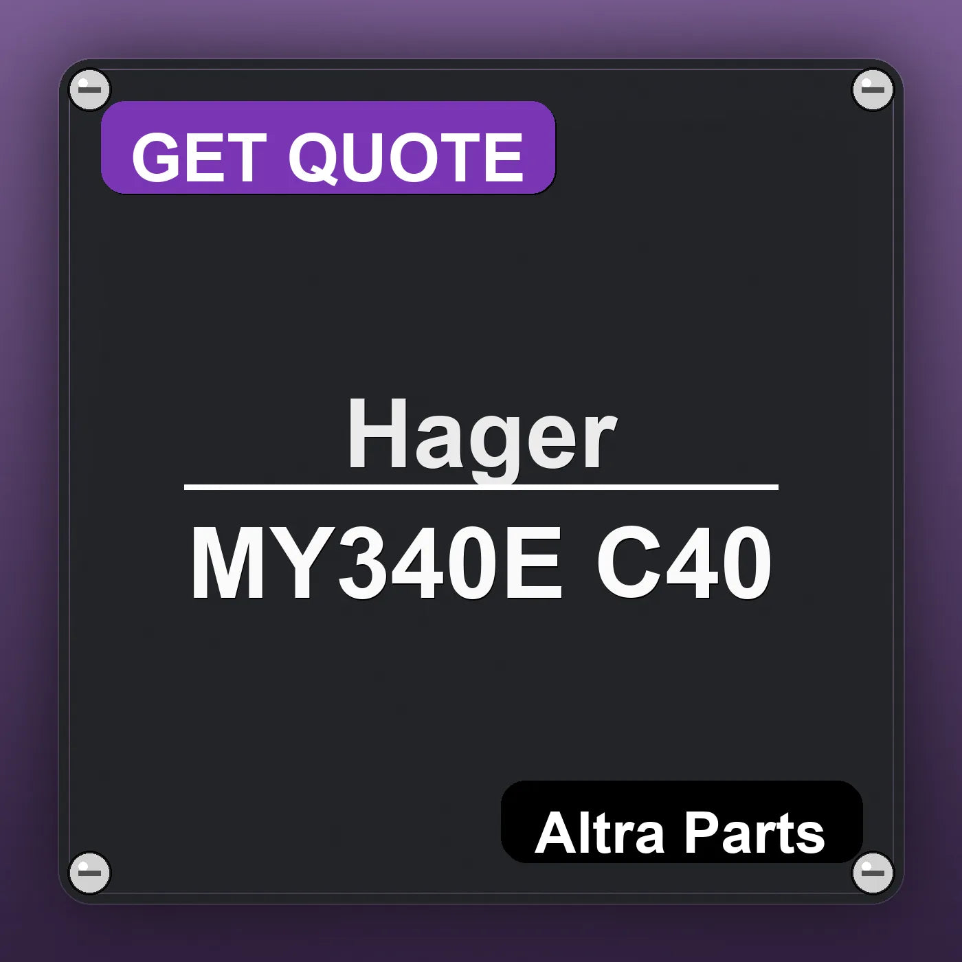 Hager MY340E C40 industrial nameplate style image – Altra Parts. GET QUOTE.