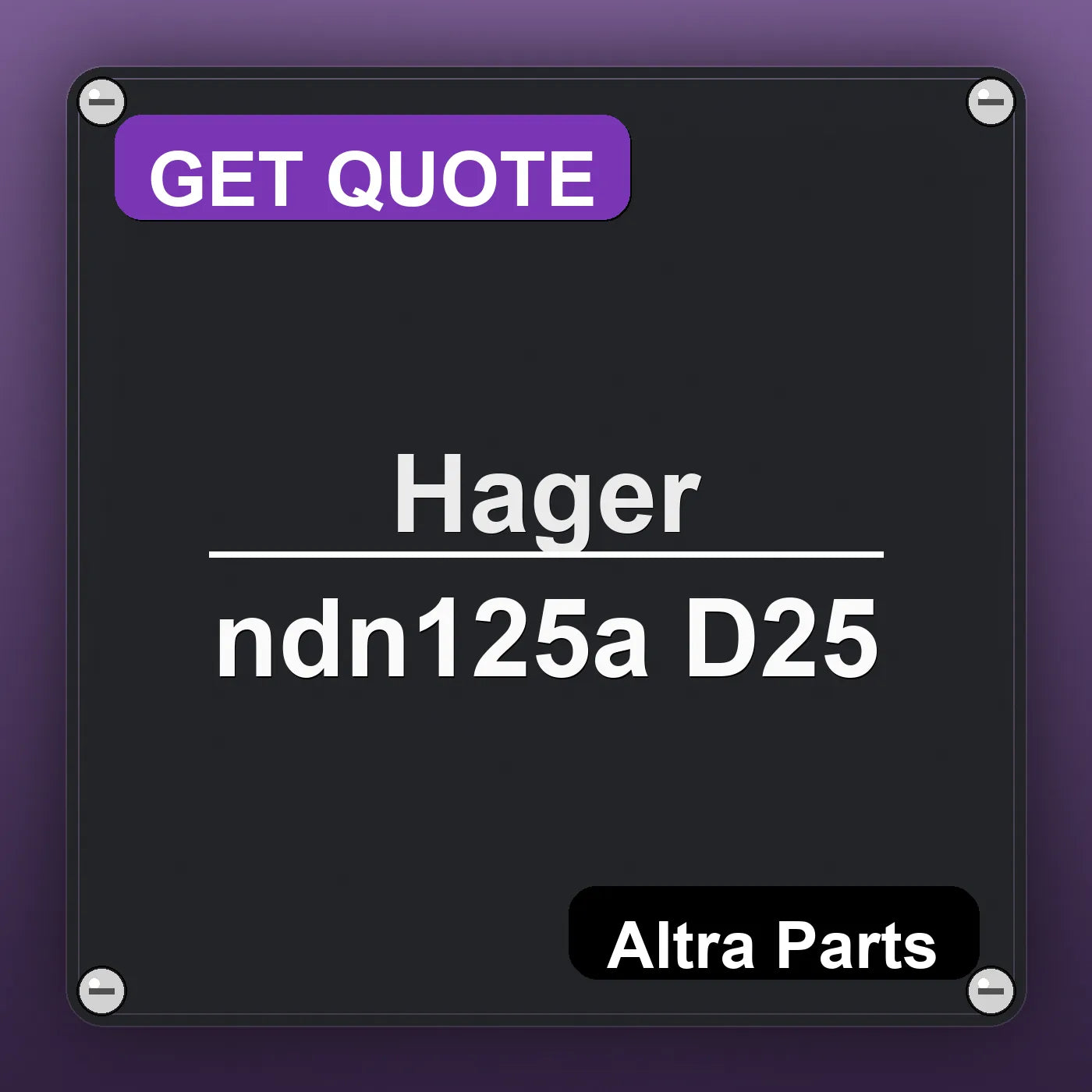 Hager ndn125a D25 industrial nameplate style image – Altra Parts. GET QUOTE.