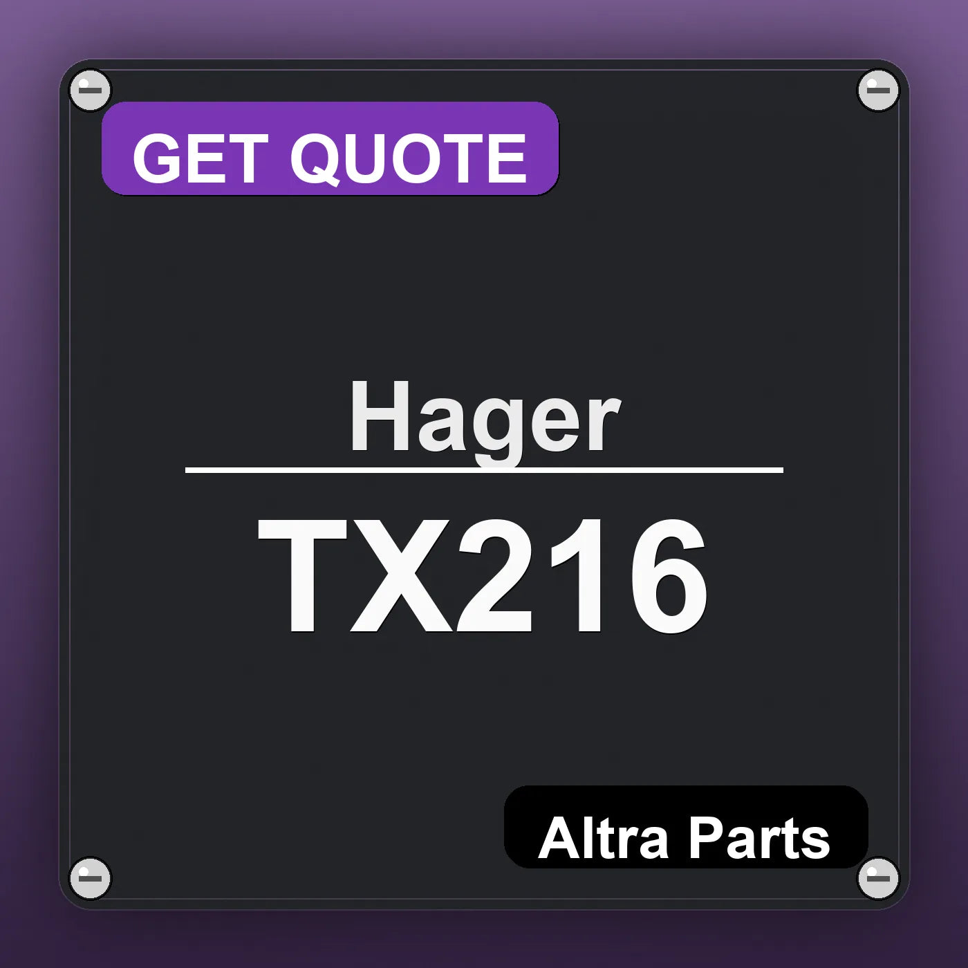 Hager TX216 industrial nameplate style image – Altra Parts. GET QUOTE.