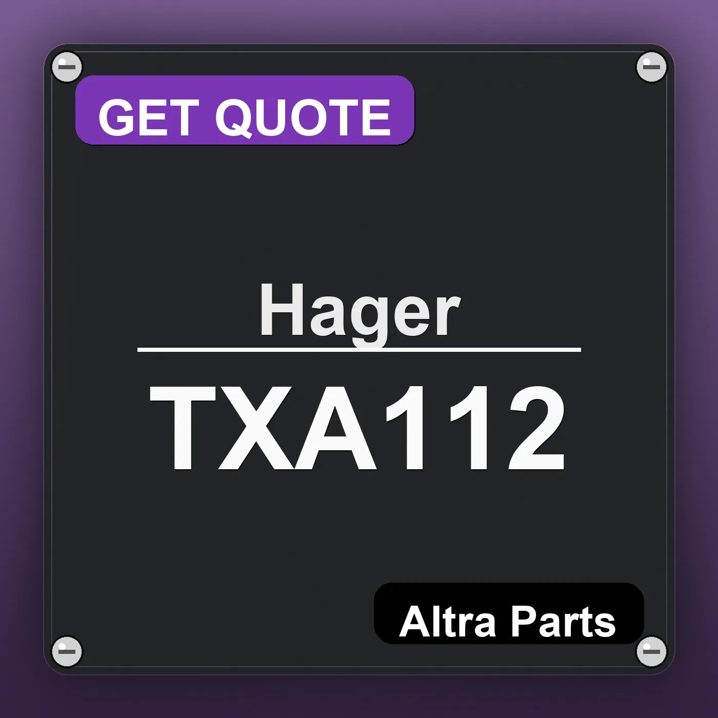 Hager TXA112 industrial nameplate style image – Altra Parts. GET QUOTE.