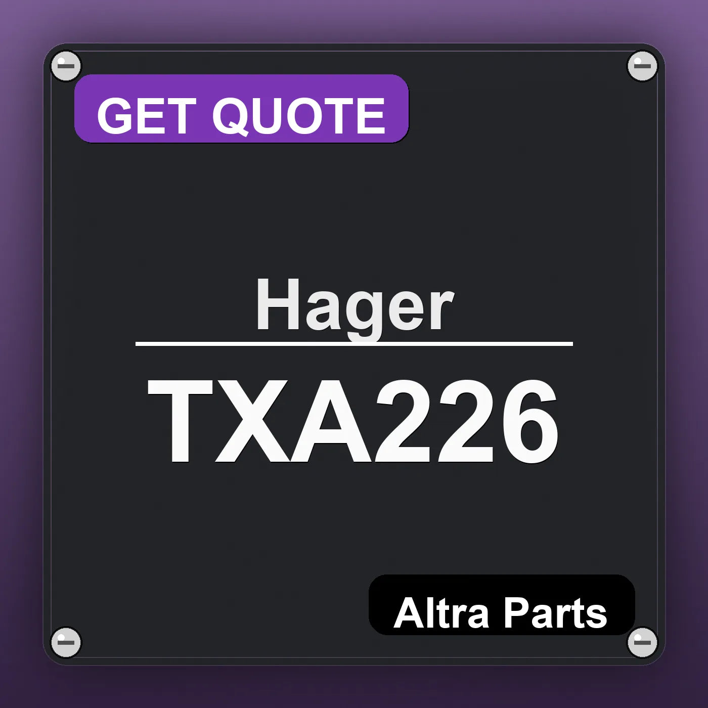 Hager TXA226 industrial nameplate style image – Altra Parts. GET QUOTE.