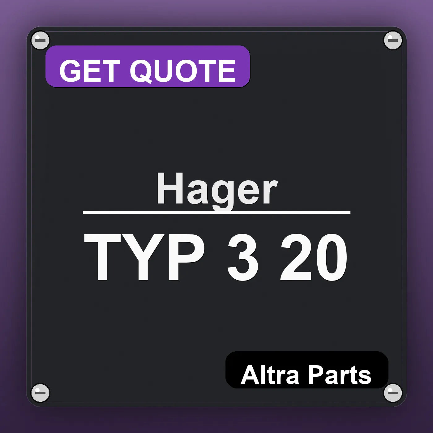 Hager TYP 3 20 industrial nameplate style image – Altra Parts. GET QUOTE.