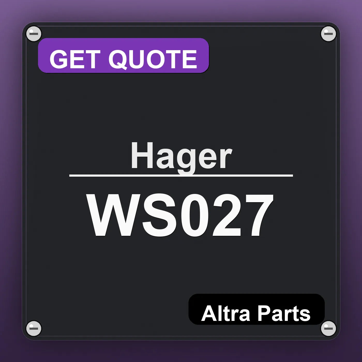 Hager WS027 industrial nameplate style image – Altra Parts. GET QUOTE.
