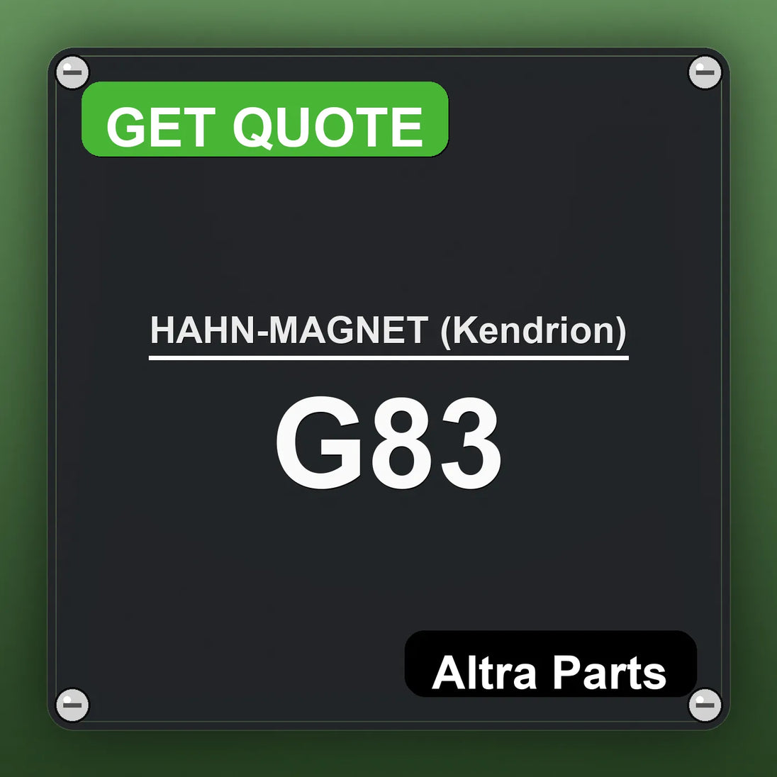 HAHN-MAGNET (Kendrion) G83 industrial nameplate style image – Altra Parts. GET QUOTE.