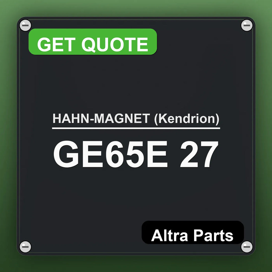 HAHN-MAGNET (Kendrion) GE65E 27 industrial nameplate style image – Altra Parts. GET QUOTE.