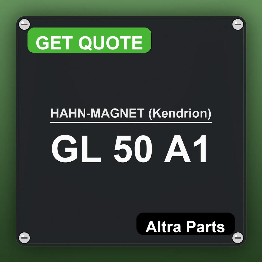 HAHN-MAGNET (Kendrion) GL 50 A1 industrial nameplate style image – Altra Parts. GET QUOTE.