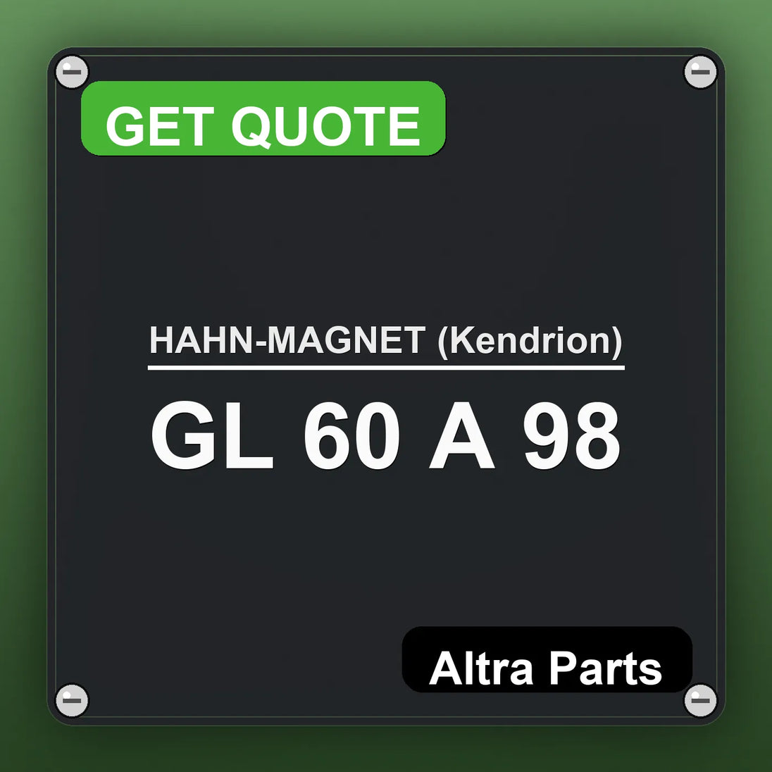 HAHN-MAGNET (Kendrion) GL 60 A 98 industrial nameplate style image – Altra Parts. GET QUOTE.