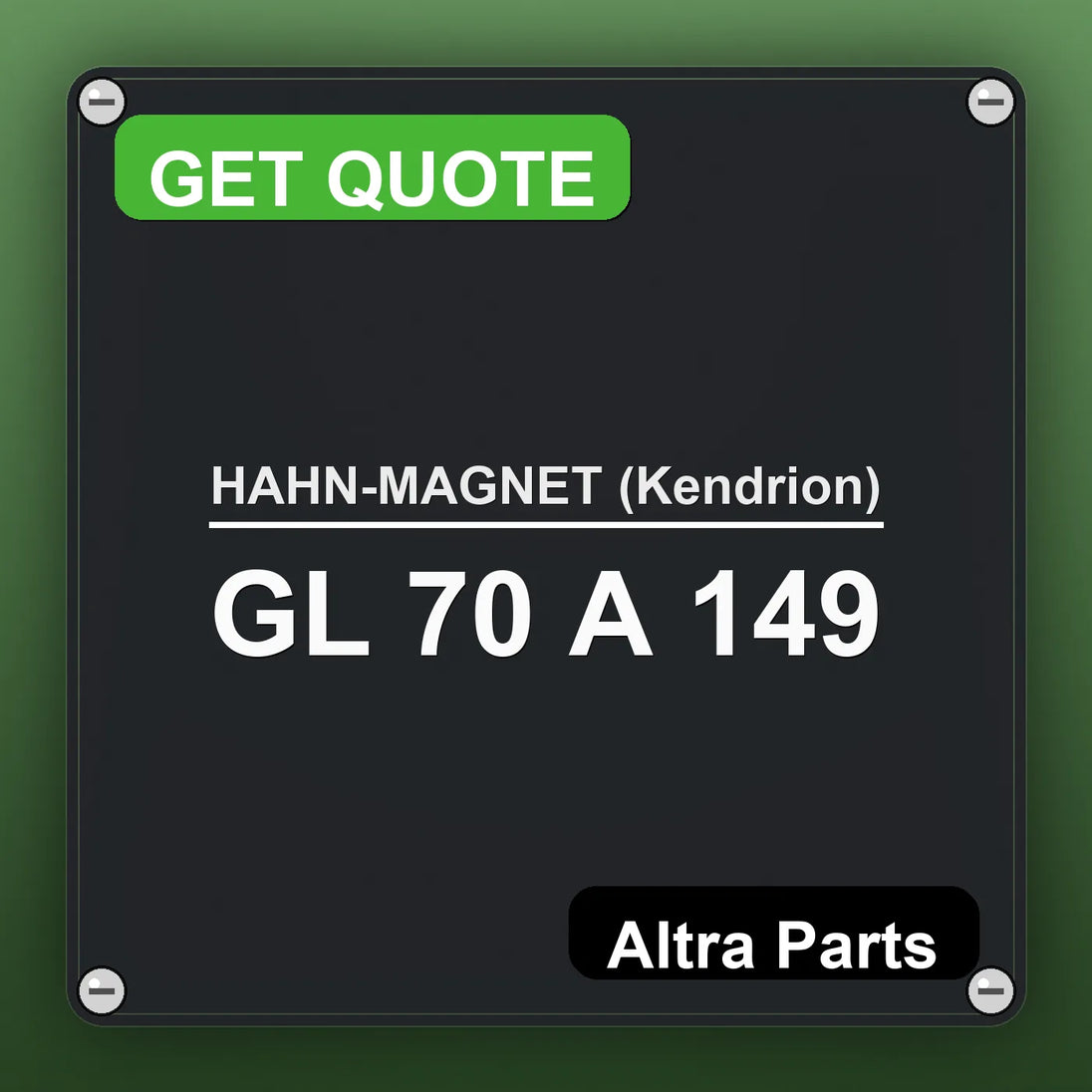 HAHN-MAGNET (Kendrion) GL 70 A 149 industrial nameplate style image – Altra Parts. GET QUOTE.