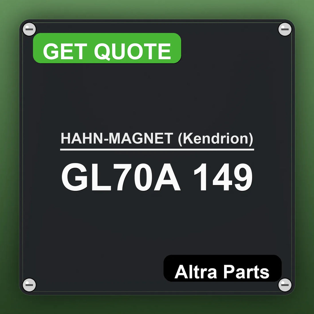 HAHN-MAGNET (Kendrion) GL70A 149 industrial nameplate style image – Altra Parts. GET QUOTE.