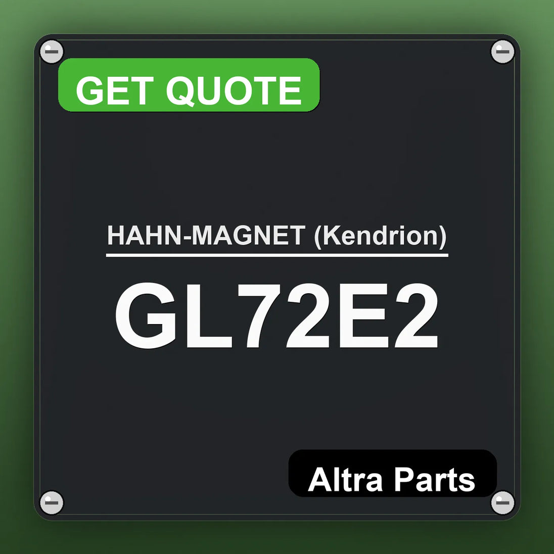 HAHN-MAGNET (Kendrion) GL72E2 industrial nameplate style image – Altra Parts. GET QUOTE.