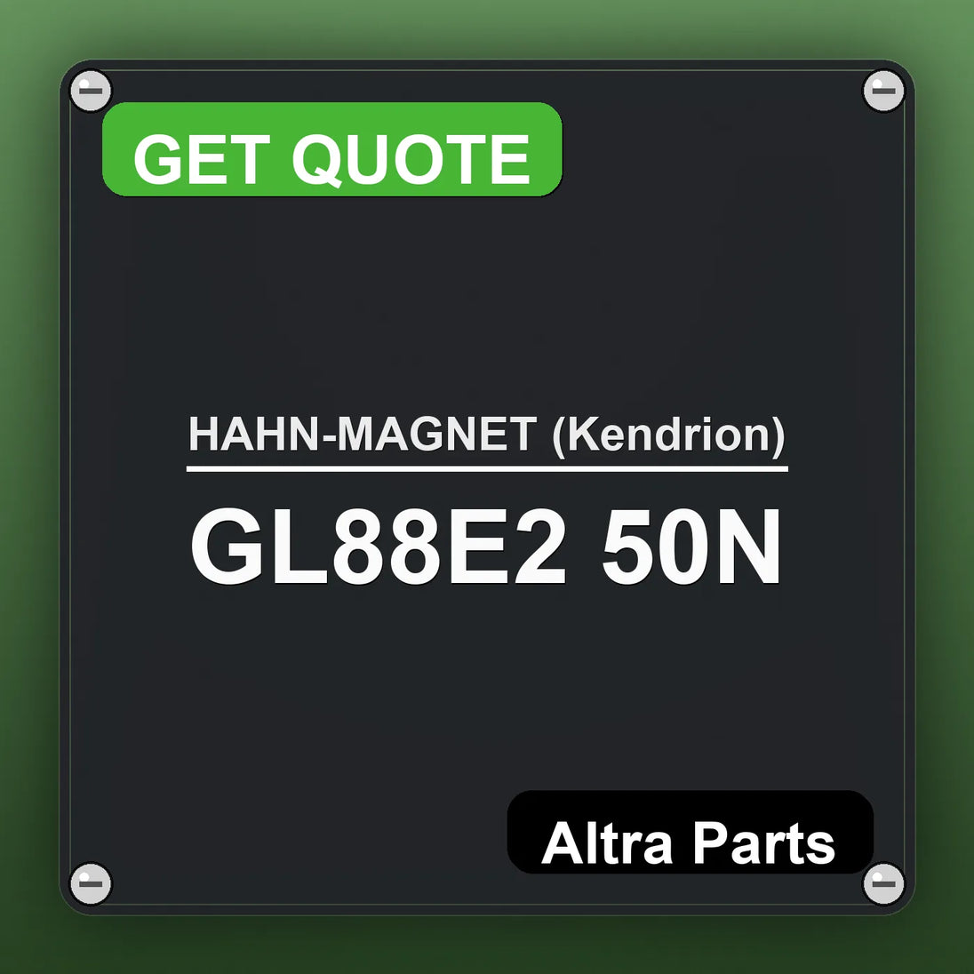 HAHN-MAGNET (Kendrion) GL88E2 50N industrial nameplate style image – Altra Parts. GET QUOTE.