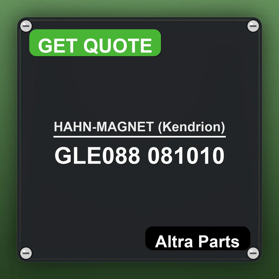 HAHN-MAGNET (Kendrion) GLE088 081010 industrial nameplate style image – Altra Parts. GET QUOTE.