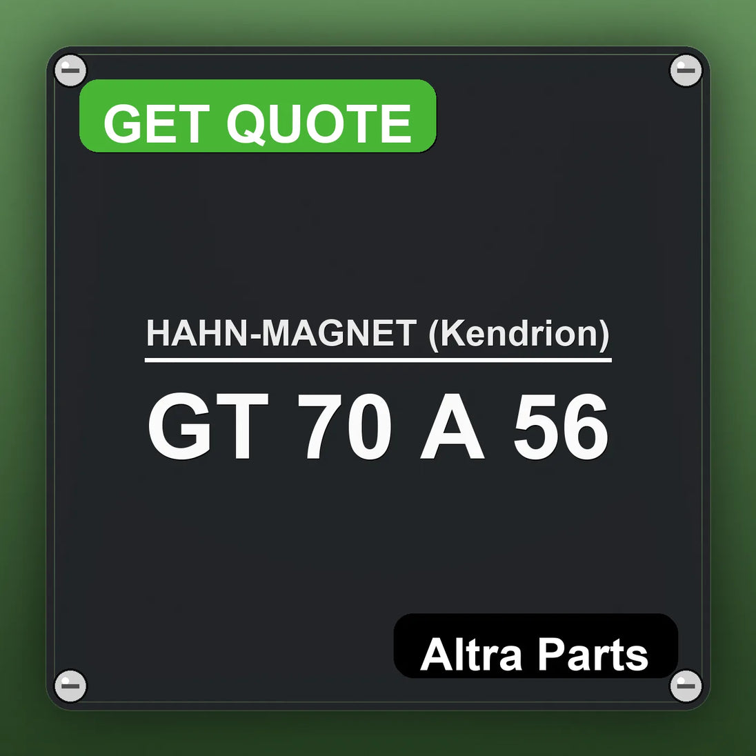 HAHN-MAGNET (Kendrion) GT 70 A 56 industrial nameplate style image – Altra Parts. GET QUOTE.