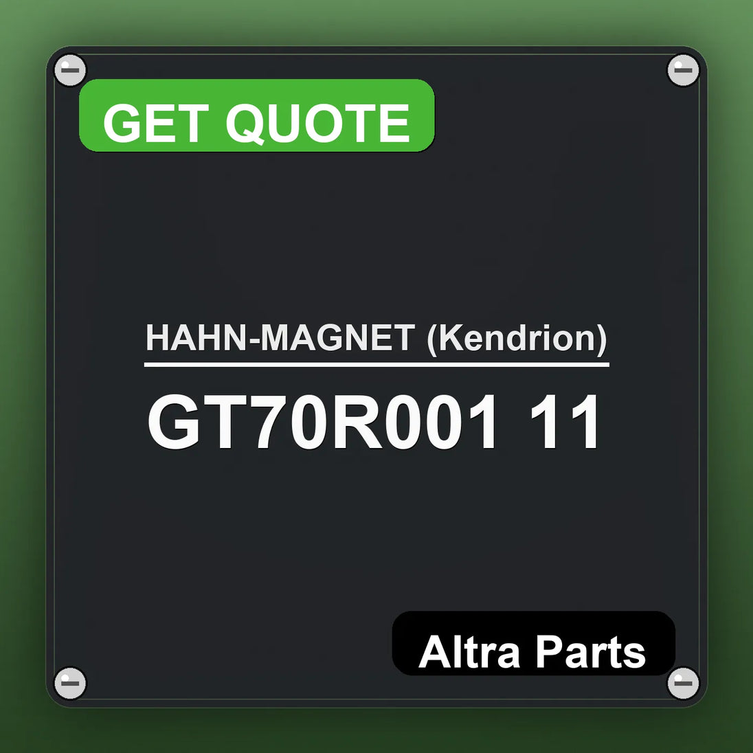 HAHN-MAGNET (Kendrion) GT70R001 11 industrial nameplate style image – Altra Parts. GET QUOTE.