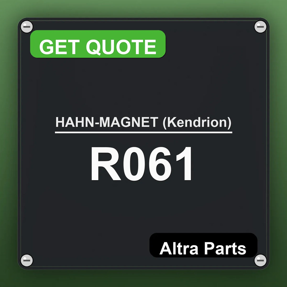 HAHN-MAGNET (Kendrion) R061 industrial nameplate style image – Altra Parts. GET QUOTE.