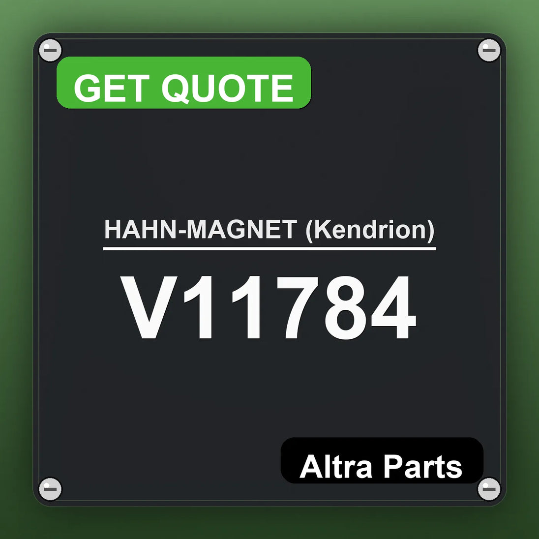 HAHN-MAGNET (Kendrion) V11784 industrial nameplate style image – Altra Parts. GET QUOTE.