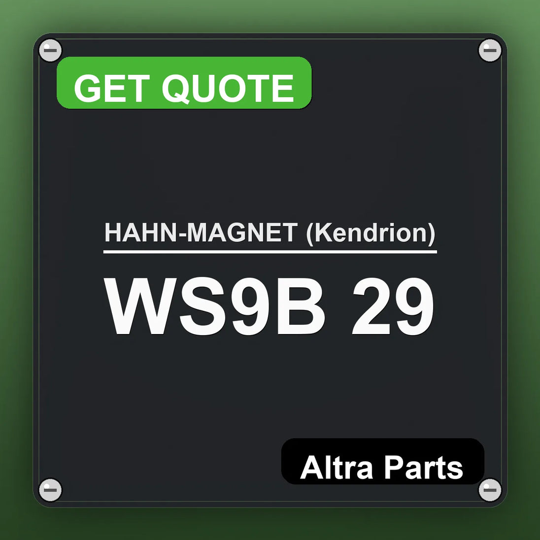 HAHN-MAGNET (Kendrion) WS9B 29 industrial nameplate style image – Altra Parts. GET QUOTE.