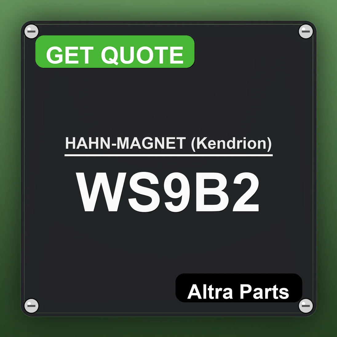 HAHN-MAGNET (Kendrion) WS9B2 industrial nameplate style image – Altra Parts. GET QUOTE.