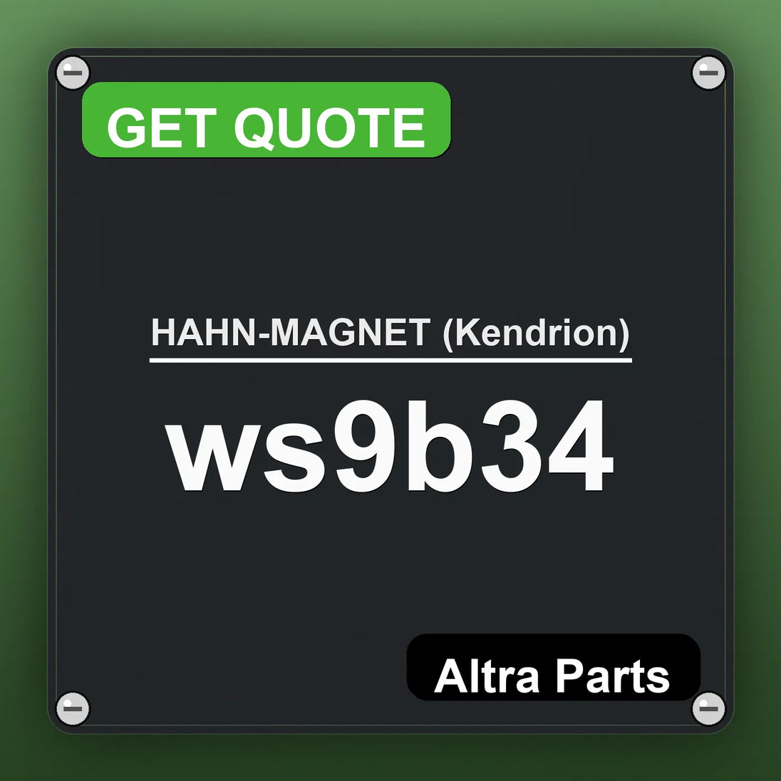 HAHN-MAGNET (Kendrion) ws9b34 industrial nameplate style image – Altra Parts. GET QUOTE.
