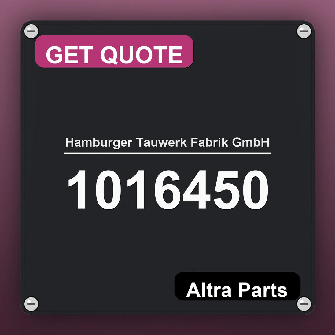 Hamburger Tauwerk Fabrik GmbH 1016450 industrial nameplate style image – Altra Parts. GET QUOTE.