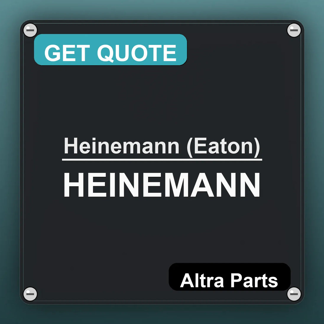 Heinemann (Eaton) HEINEMANN industrial nameplate style image – Altra Parts. GET QUOTE.