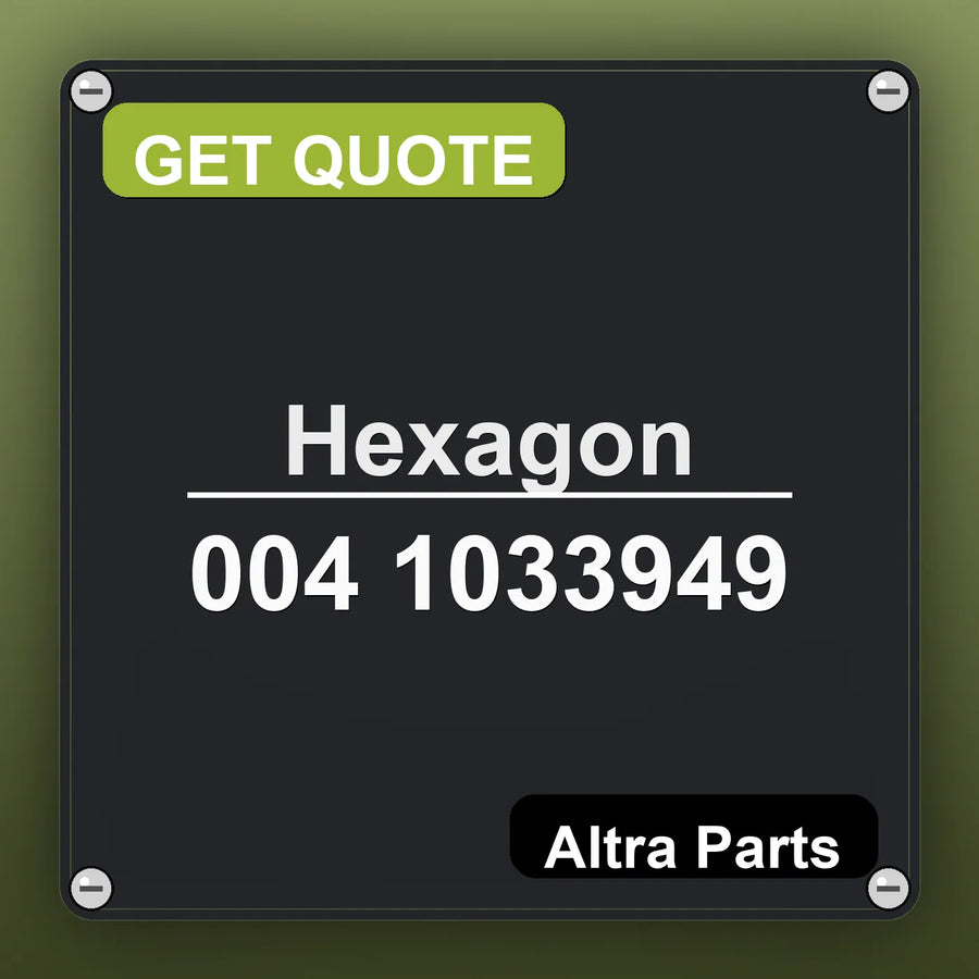 Hexagon 004 1033949 industrial nameplate style image – Altra Parts. GET QUOTE.