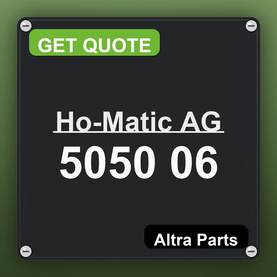 Ho-Matic AG 5050 06 industrial nameplate style image – Altra Parts. GET QUOTE.