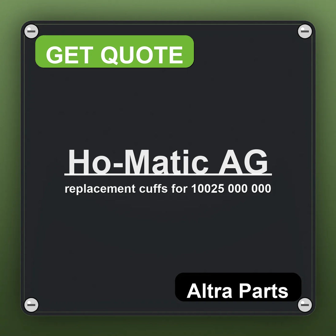 Ho-Matic AG replacement cuffs for 10025 000 000 industrial nameplate style image – Altra Parts. GET QUOTE.
