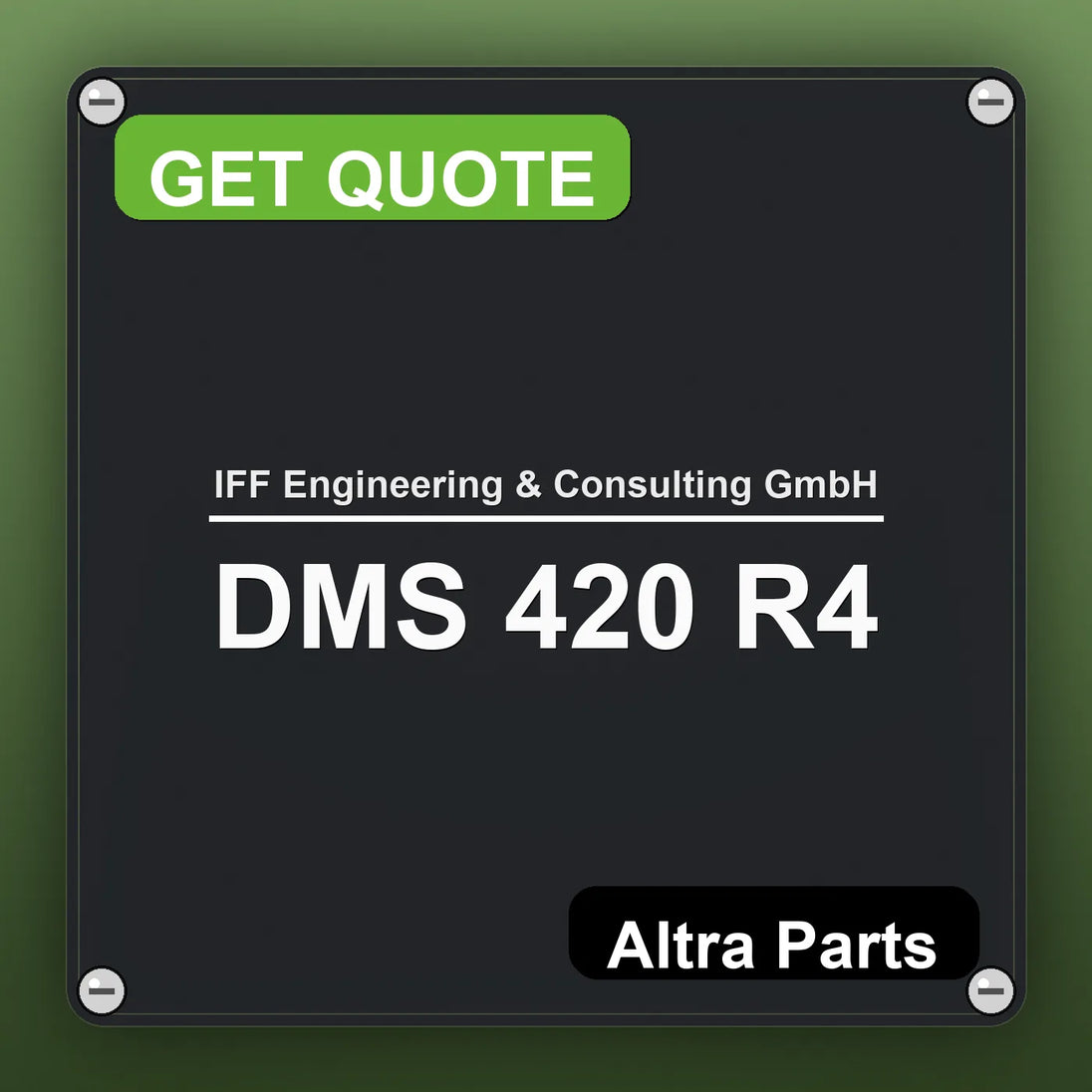 IFF Engineering & Consulting GmbH DMS 420 R4 industrial nameplate style image – Altra Parts. GET QUOTE.