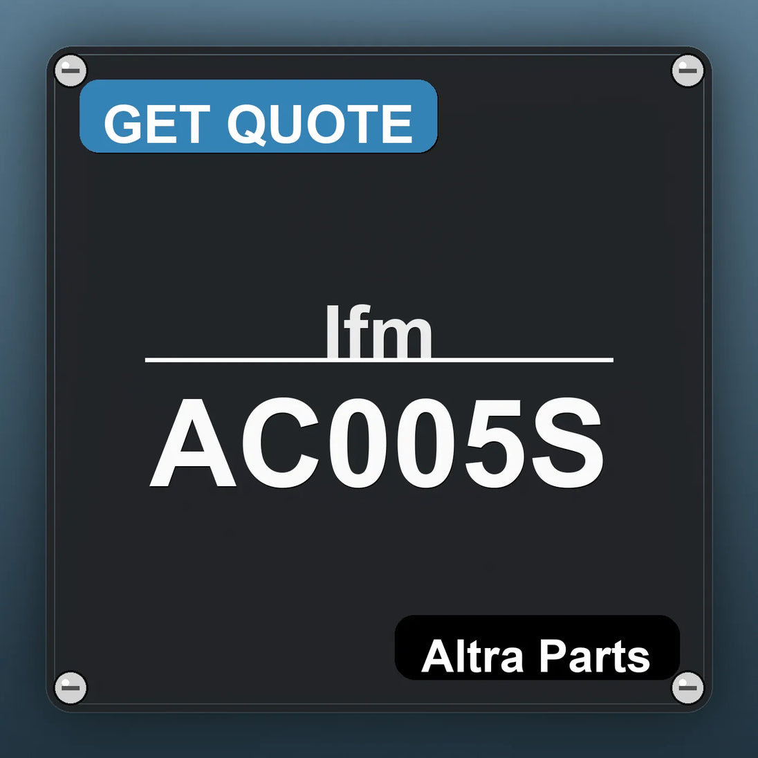 Ifm AC005S industrial nameplate style image – Altra Parts. GET QUOTE.