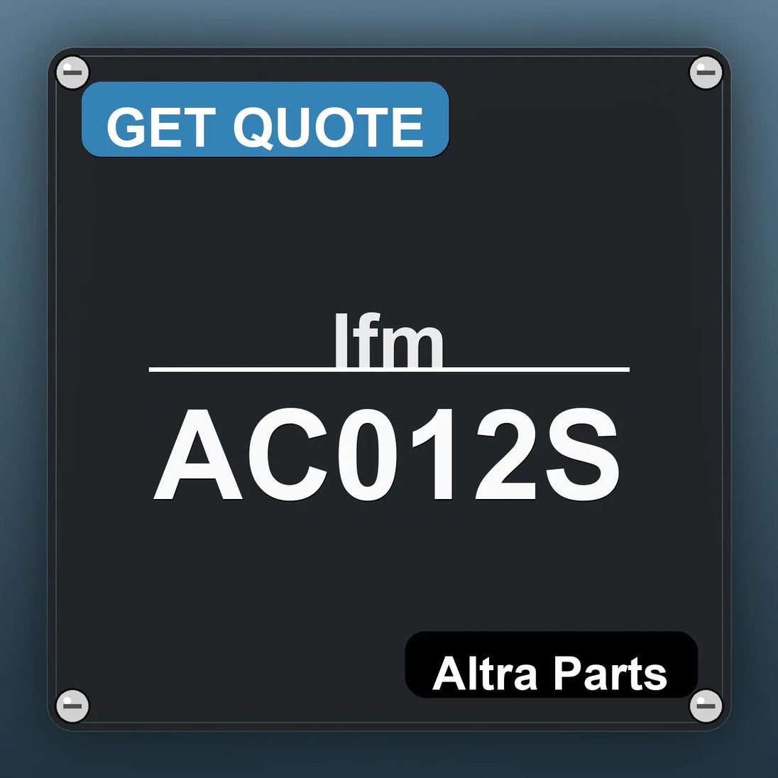 Ifm AC012S industrial nameplate style image – Altra Parts. GET QUOTE.