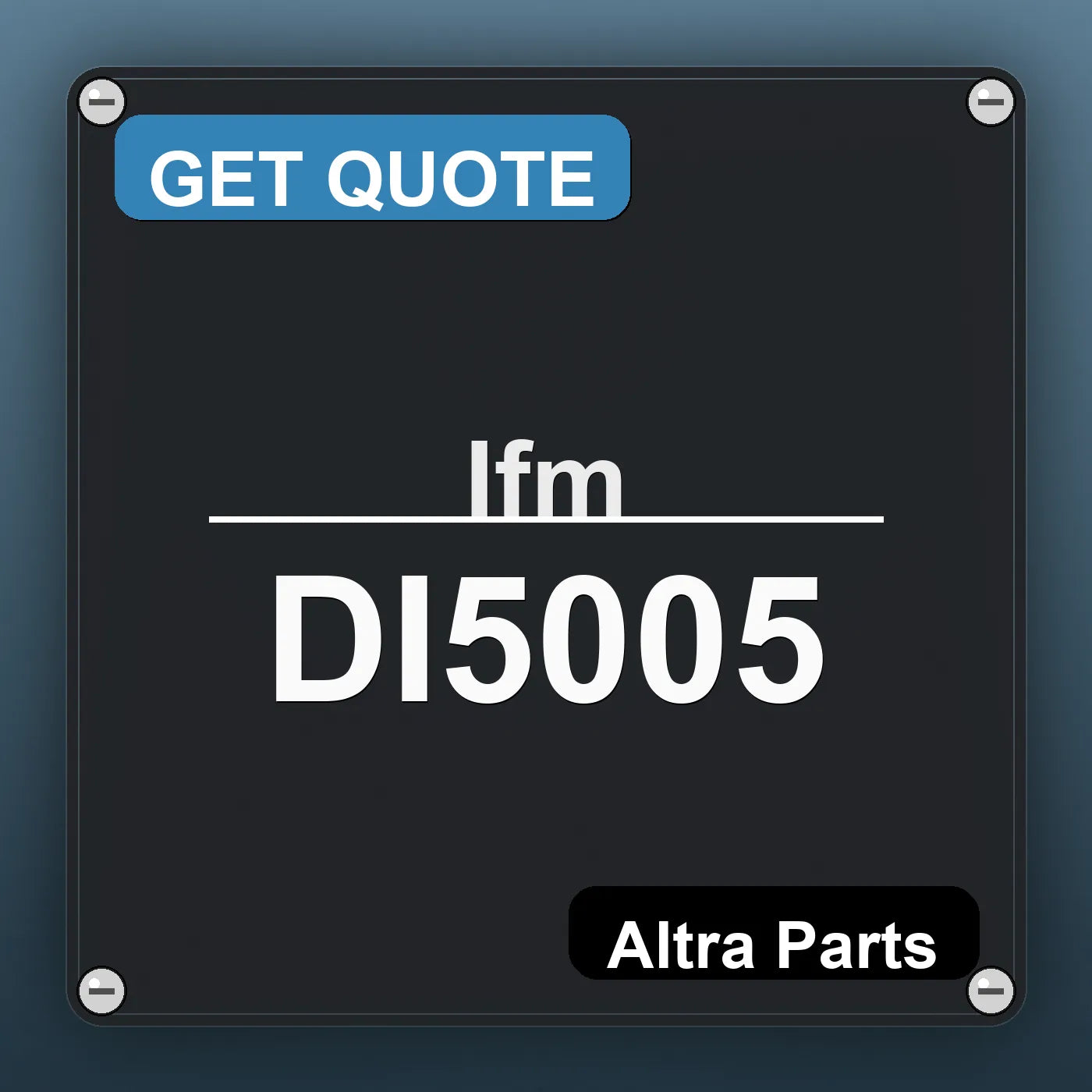Ifm DI5005 industrial nameplate style image – Altra Parts. GET QUOTE.