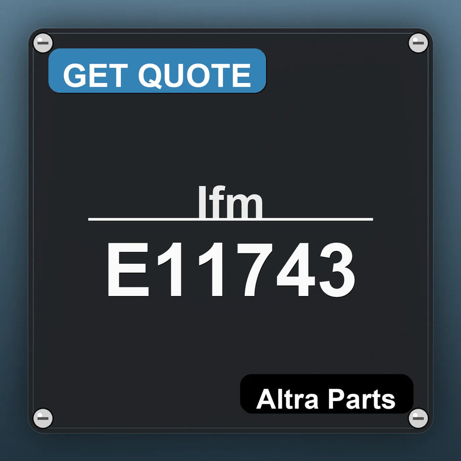 Ifm E11743 industrial nameplate style image – Altra Parts. GET QUOTE.