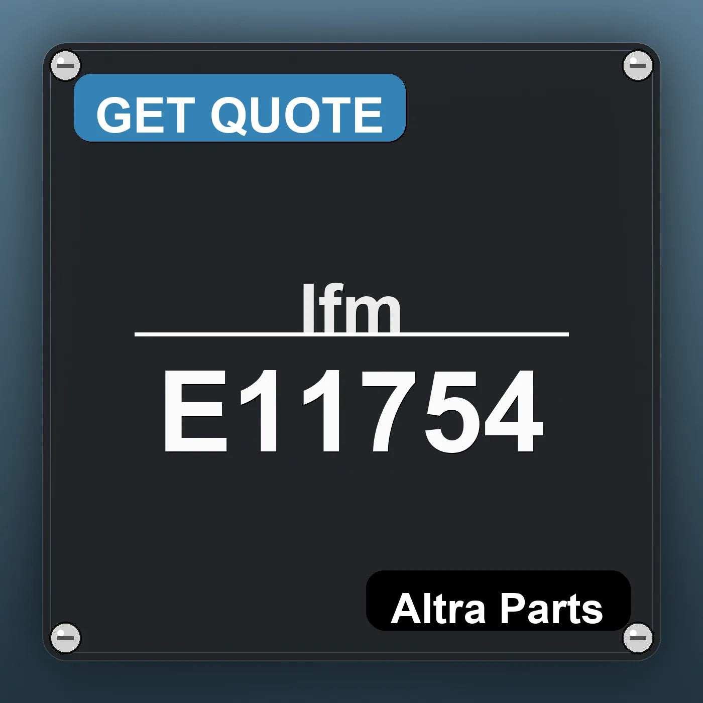 Ifm E11754 industrial nameplate style image – Altra Parts. GET QUOTE.