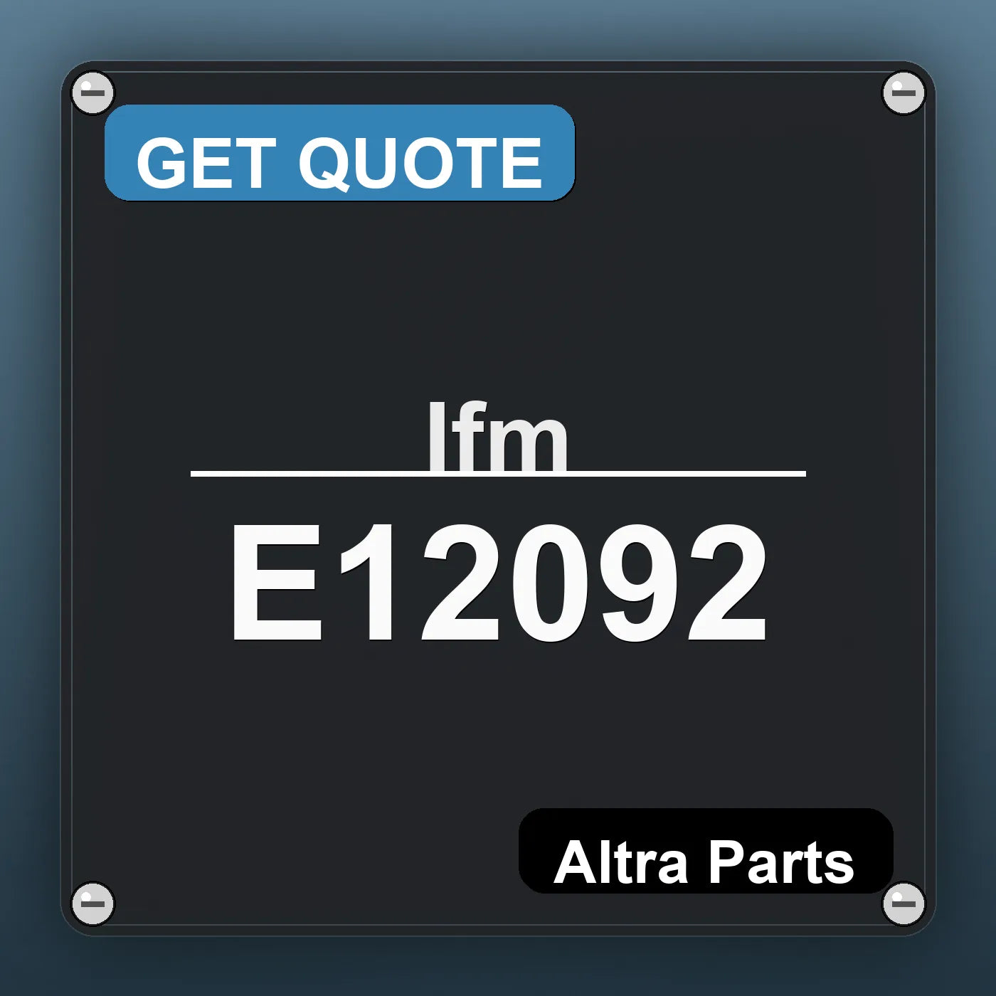 Ifm E12092 industrial nameplate style image – Altra Parts. GET QUOTE.