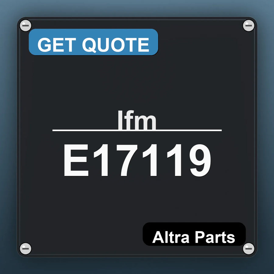 Ifm E17119 industrial nameplate style image – Altra Parts. GET QUOTE.