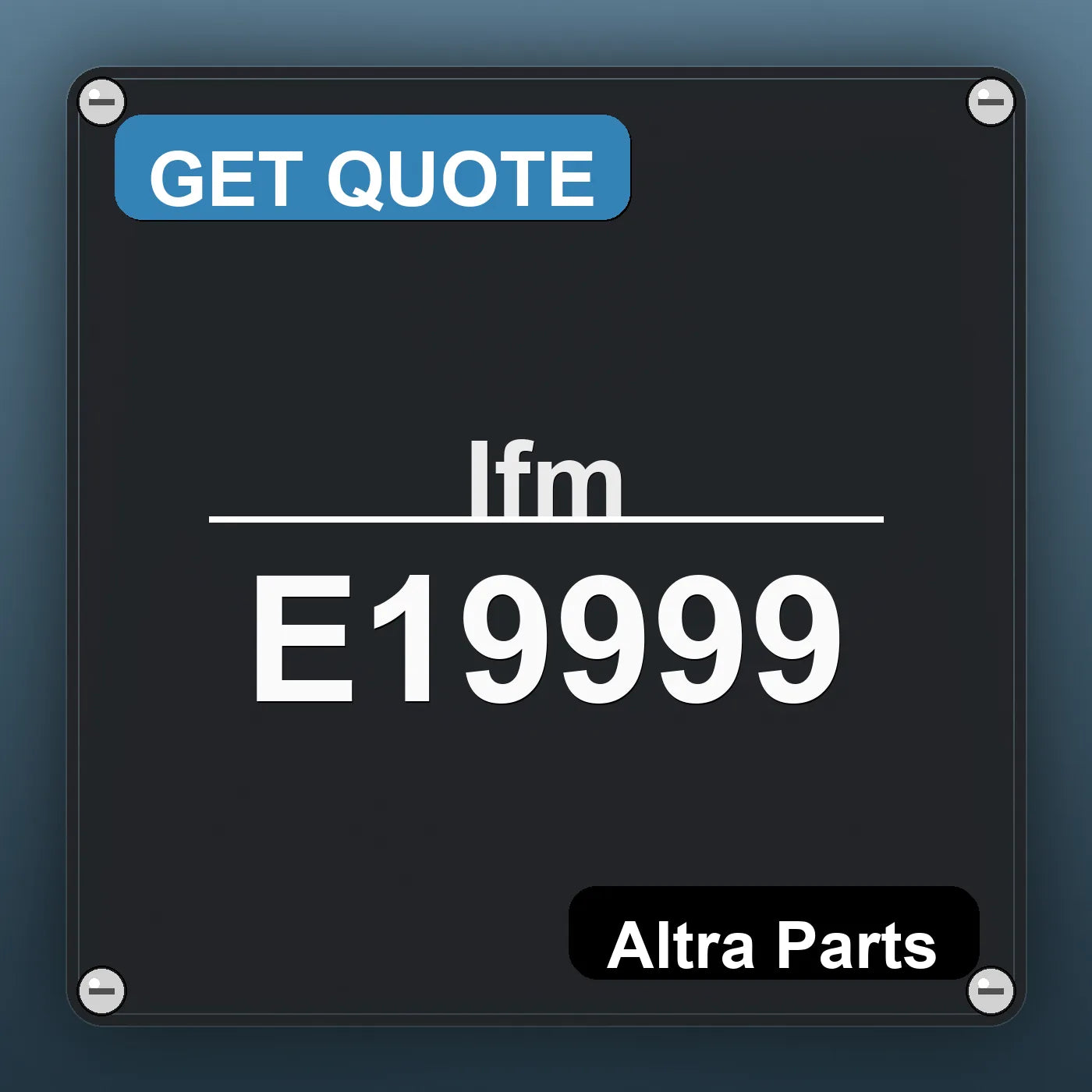 Ifm E19999 industrial nameplate style image – Altra Parts. GET QUOTE.