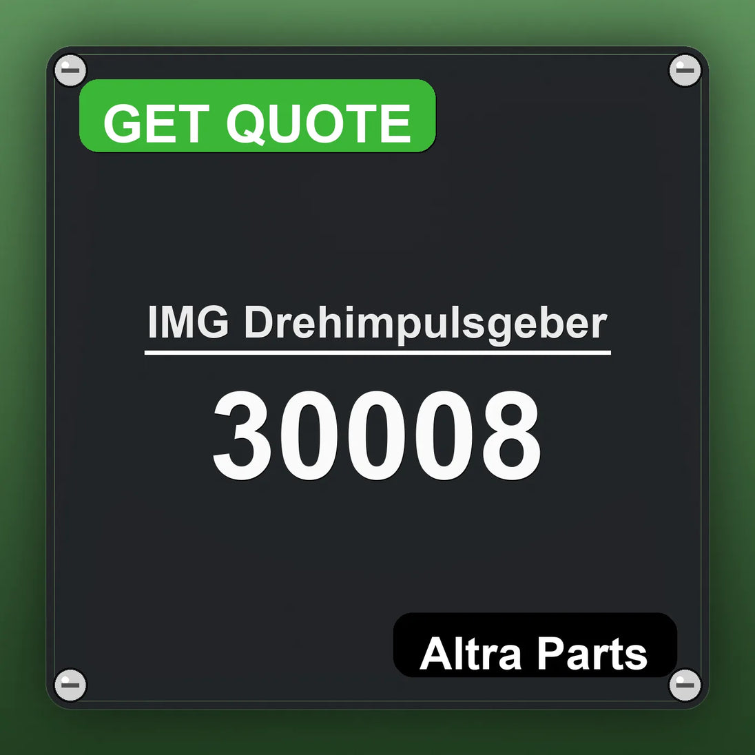 IMG Drehimpulsgeber 30008 industrial nameplate style image – Altra Parts. GET QUOTE.