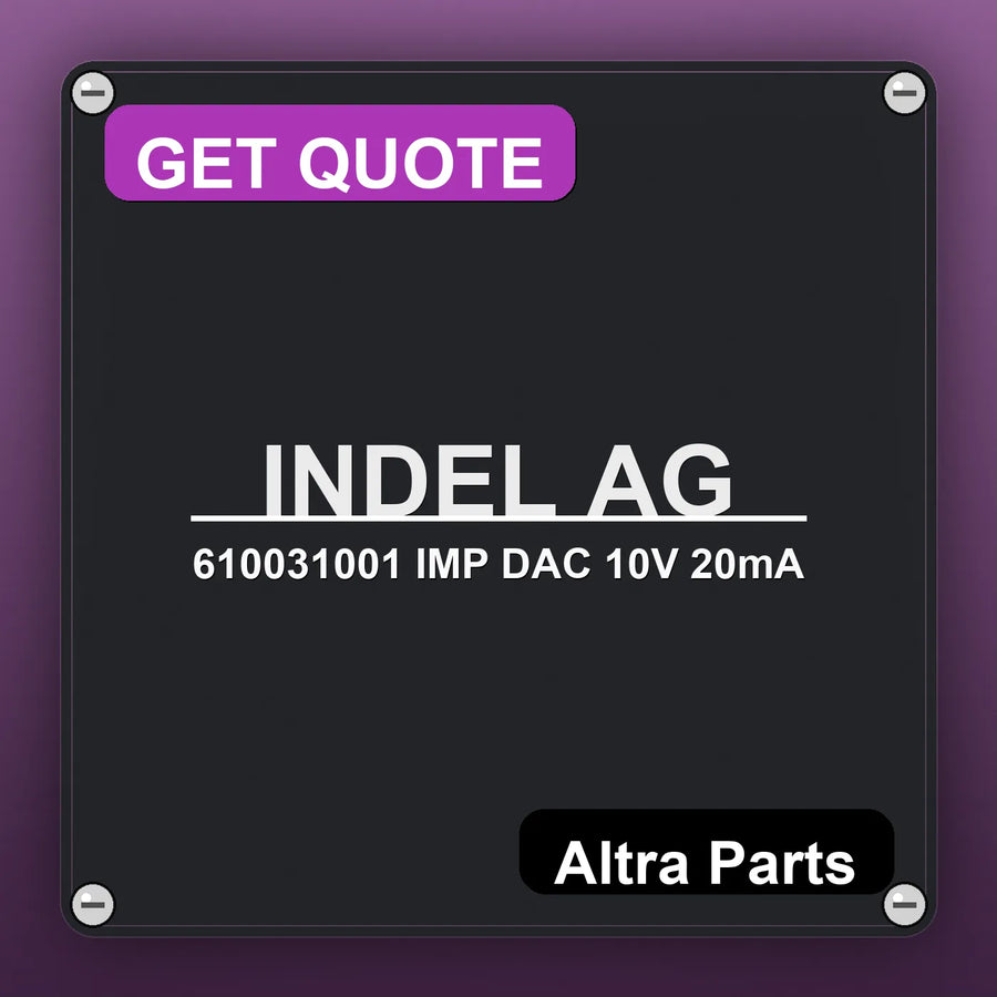 INDEL AG 610031001 IMP DAC 10V 20mA industrial nameplate style image – Altra Parts. GET QUOTE.