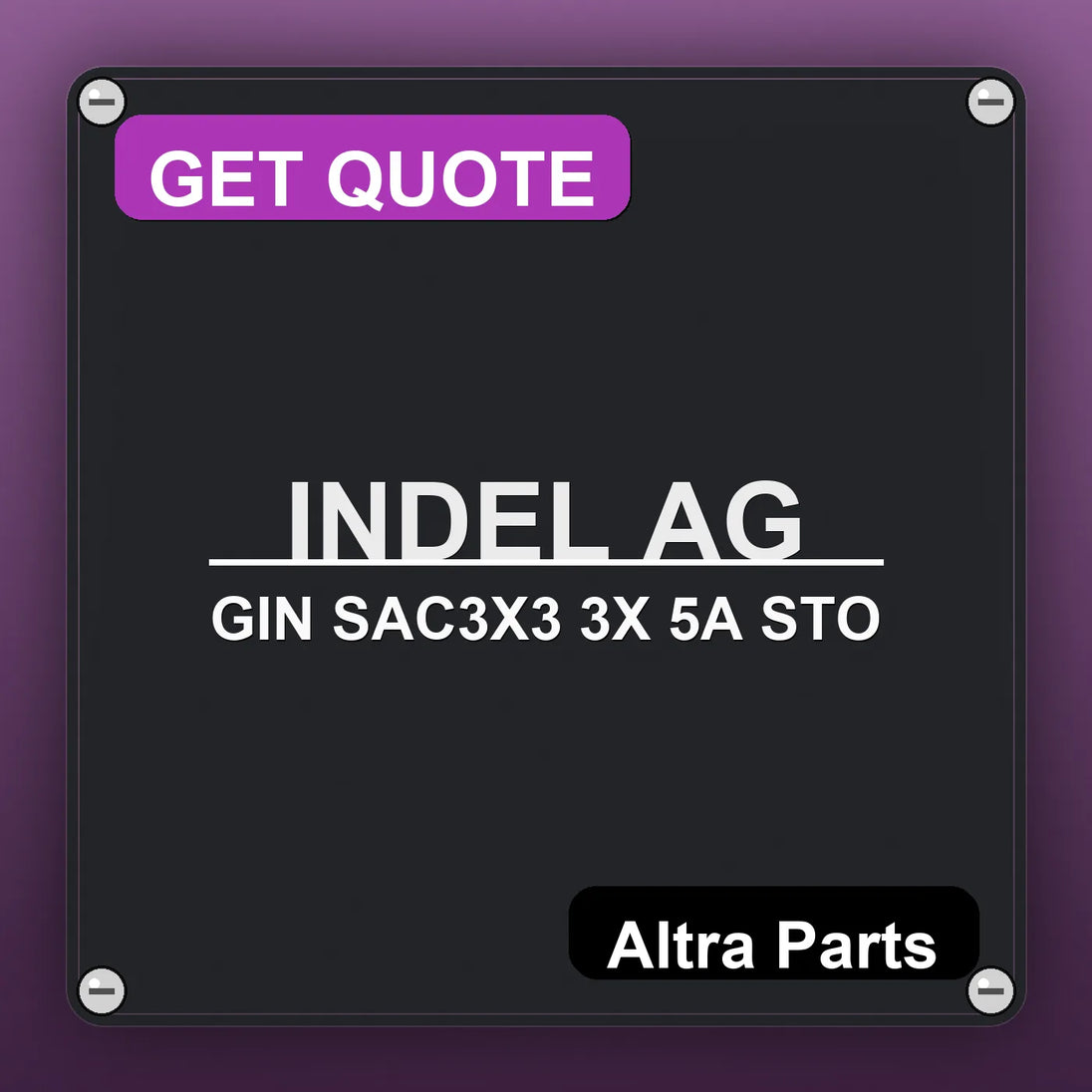 INDEL AG GIN SAC3X3 3X 5A STO industrial nameplate style image – Altra Parts. GET QUOTE.