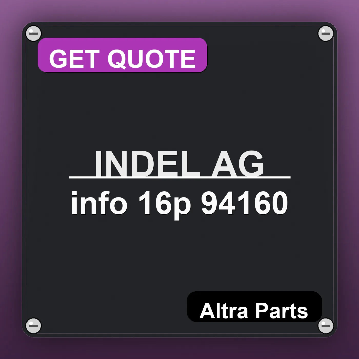 INDEL AG info 16p 94160 industrial nameplate style image – Altra Parts. GET QUOTE.