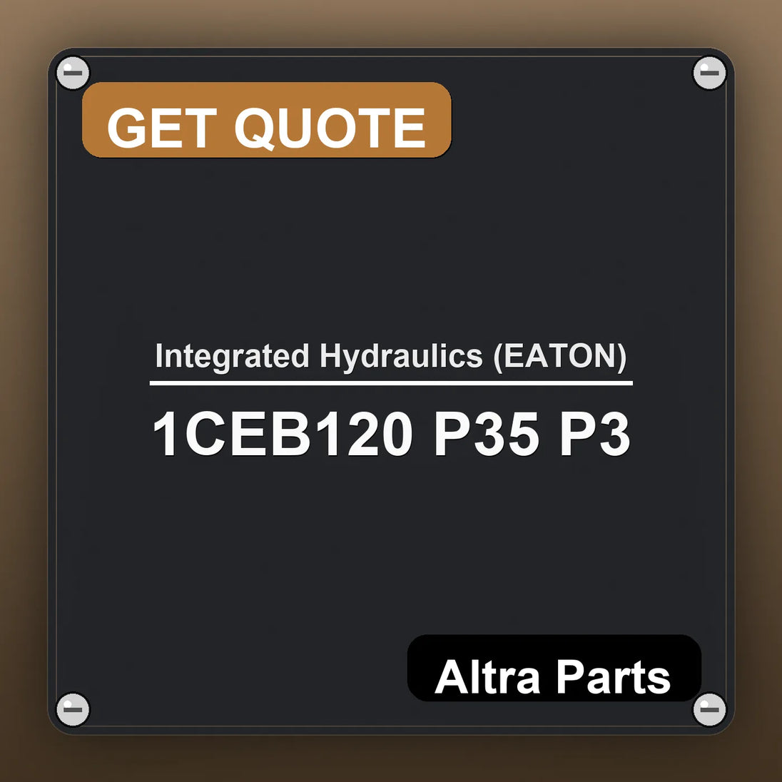 Integrated Hydraulics (EATON) 1CEB120 P35 P3 industrial nameplate style image – Altra Parts. GET QUOTE.