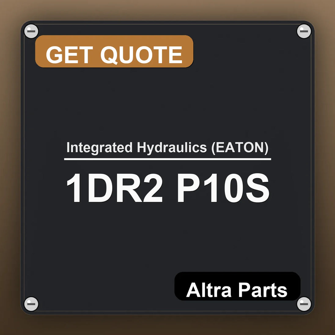 Integrated Hydraulics (EATON) 1DR2 P10S industrial nameplate style image – Altra Parts. GET QUOTE.