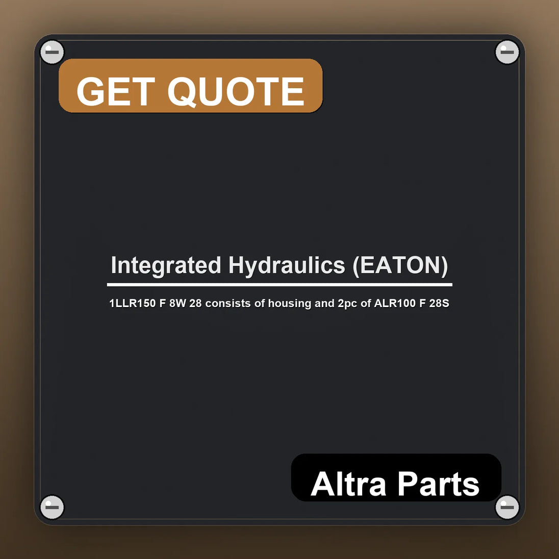 Integrated Hydraulics (EATON) 1LLR150 F 8W 28 consists of housing and 2pc of ALR100 F 28S industrial nameplate style ima…